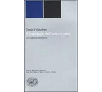 Il linguaggio dell'arte romana. Un sistema semantico