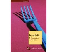 Il linguaggio delle cose. Ediz. illustrata