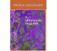 IL LINGUAGGIO DELLE FATE