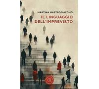 Il linguaggio dell'imprevisto