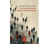 Il linguaggio dell'imprevisto