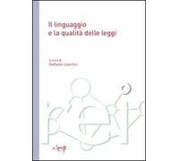 Il linguaggio e la qualità delle leggi