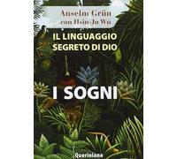 Il linguaggio segreto di Dio: i sogni