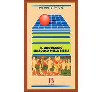 Il linguaggio simbolico nella Bibbia