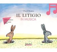 Il litigio in musica. Ediz. a colori. Con QR Code