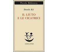 Il liuto e le cicatrici