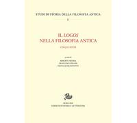 Il logos nella filosofia antica. Cinque studi
