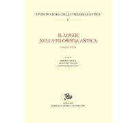 Il logos nella filosofia antica. Cinque studi