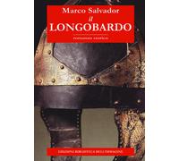 Il longobardo - Salvador Marco