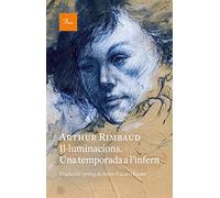 Il·luminacions. Una temporada a l'infern