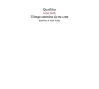Il lungo cammino da me a me. Interviste di Péter Várdy