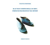 Il lungo cammino della scarpa fermano-maceratese nel mondo