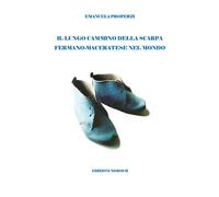 Il lungo cammino della scarpa fermano-maceratese nel mondo - 2021