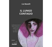 Il lungo contagio