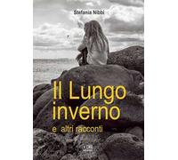 Il lungo inverno e altri racconti