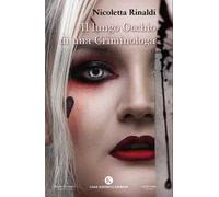 Il lungo occhio di una criminologa