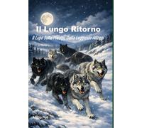 Il Lungo Ritorno: Il Lupo Sulla Prealpi, Dalla Leggenda All'oggi