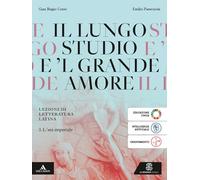 Il lungo studio. Lezioni di letteratura latina. Per le Scuole superiori. Con e-book. Con espansione online. L' età imperiale (Vol. 3)
