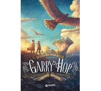 Il lungo viaggio di Garry Hop