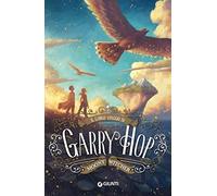 Il lungo viaggio di Garry Hop