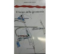 Il luogo della geometria (copertina flessibile)