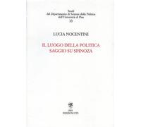 Il luogo della politica. Saggio su Spinoza