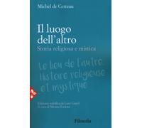 Il luogo dell'altro. storia religiosa e mistica - [Jaca Book]