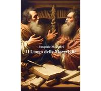 Il luogo delle meraviglie