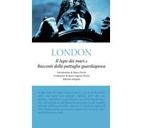 Il lupo dei mari e Racconti della pattuglia guardiapesca