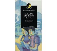 Il lupo del sasso rotto