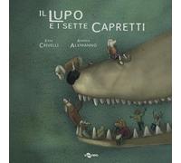 Il lupo e i sette capretti. Ediz. CAA