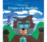 Il lupo e la libellula