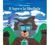 Il lupo e la libellula