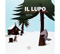 Il lupo e la zuppa di piselli. Ediz. mini