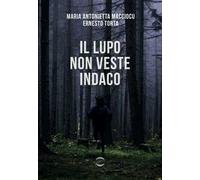 Il lupo non veste indaco