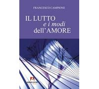 Il lutto e i modi dell'amore