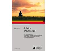Il lutto traumatico