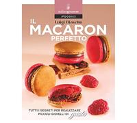 Il macaron perfetto