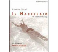 Il macellaio. Un amore di mezzo
