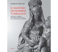Il maestro dei bambini turbolenti. Sandro di Lorenzo sculture in terracotta agli albori della Maniera