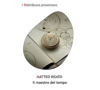Il maestro del tempo