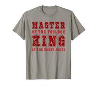 Il maestro della cassetta degli attrezzi King of the Daddy scherzi Funny Tool Dad Maglietta