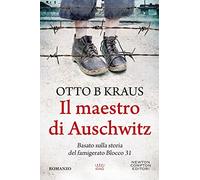 Il maestro di Auschwitz