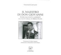 Il maestro di don Giovanni. Storie, racconti e aneddoti sul Santo Graal di Errol