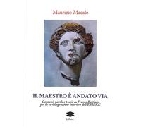 Il maestro è andato via. Canzoni, parole e poesie su Franco Battiato per la re-i