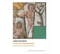 Il maestro e il pandemonio. Tre studi su Vico e il pensiero francese - Boc...