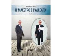 Il maestro e l'alleato