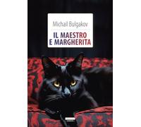 Il Maestro e Margherita. Ediz. integrale. Con Segnalibro