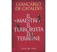 Il maestro il terrorista il terrone