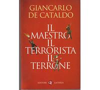 Il maestro il terrorista il terrone